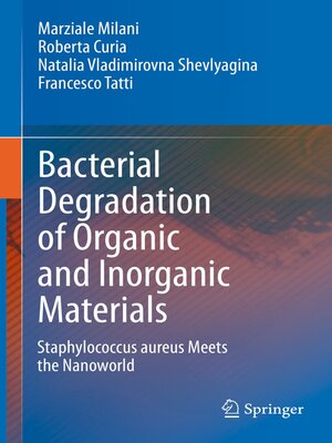 cover image of Bacterial Degradation of Organic and Inorganic Materials